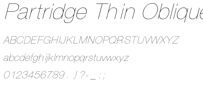 Partridge Thin Oblique font